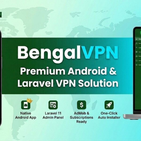 Bengal VPN With Admin Panel - Android